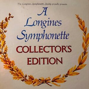 The Longines Symphonette Society Vinyl SET  **NEW COLLECTOR’S EDITION**